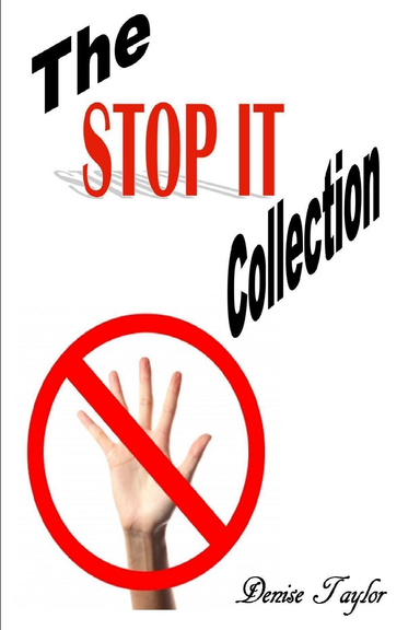 The Stop It Collection