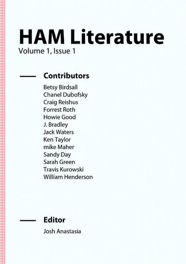 HAM Literature Volume I, Issue I