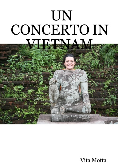 UN CONCERTO IN VIETNAM