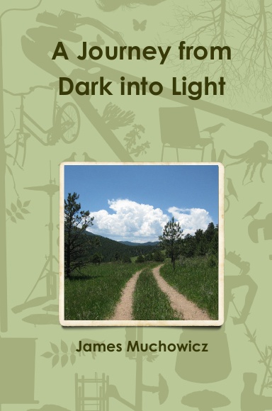 A Journey from Dark into Light