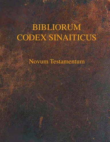 CODEX SINAITICUS – NOVUM TESTAMENTUM