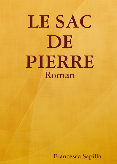 LE SAC DE PIERRE