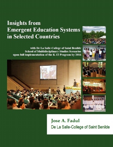 Insights from Emergent Education Systems in Selected Countries