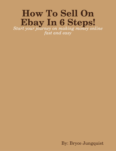 How To Sell On Ebay In 6 Steps!