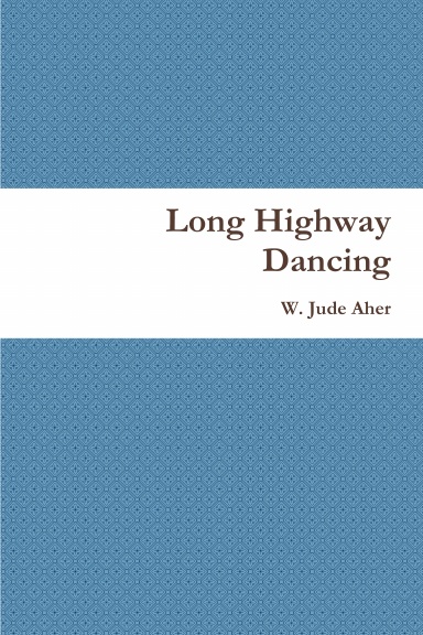 Long Highway Dancing