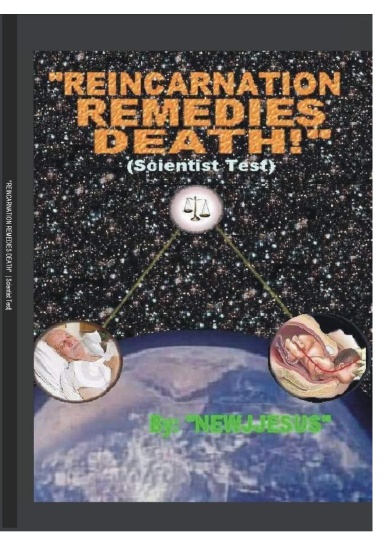 REINCARNATION REMEDIES DEATH