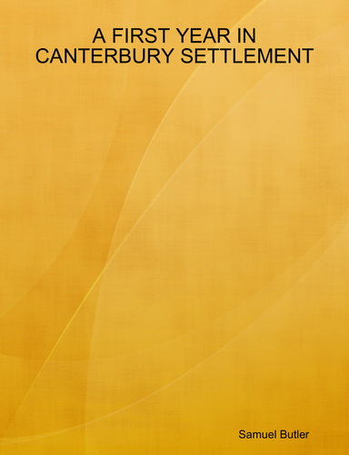 A FIRST YEAR IN CANTERBURY SETTLEMENT