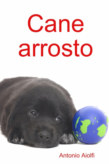 Cane arrosto
