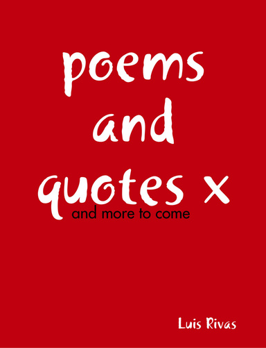 poems and quotes x