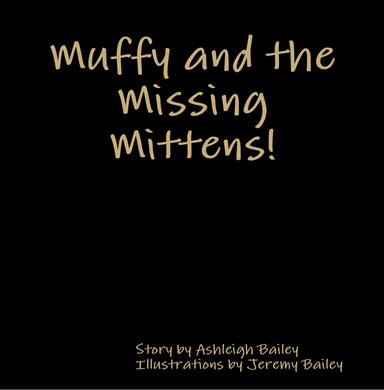Muffy and the Missing Mittens!