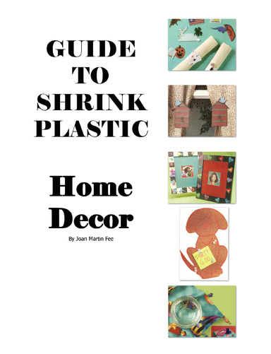 Guide to Shrink Plastic HOME DECOR
