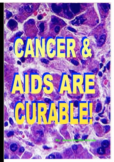 AIDS & CANCER ARE CURABLE!
