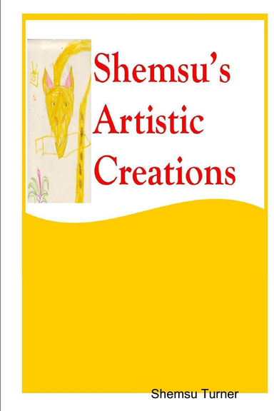 Shemsu's Artistic Creations
