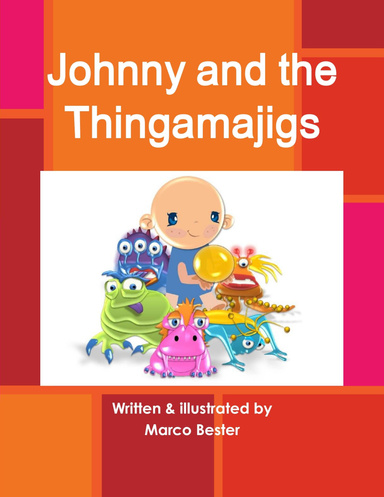 Johnny and the Thingamajigs
