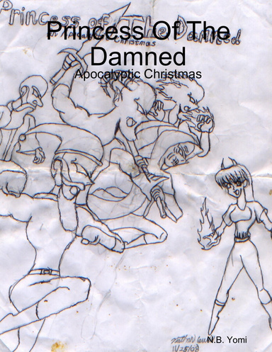 Princess Of The Damned: Apocalyptic Christmas