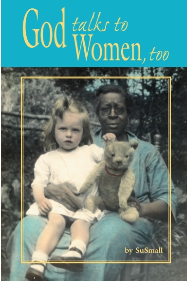 God Talks to Women, Too