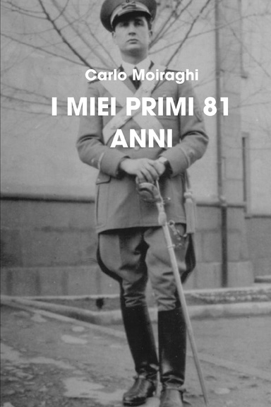 I MIEI PRIMI 81 ANNI