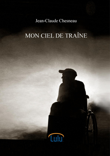 Mon ciel de traîne