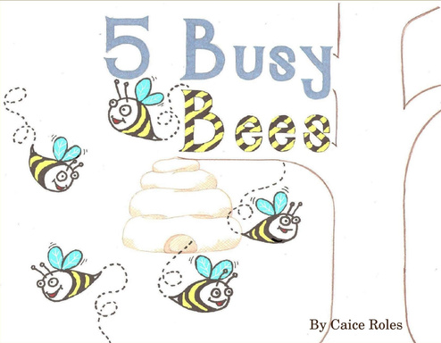 5 Busy Bees
