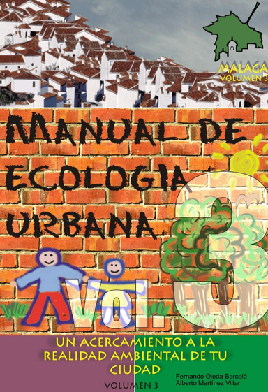 Manual de Ecología Urbana Volumen 3