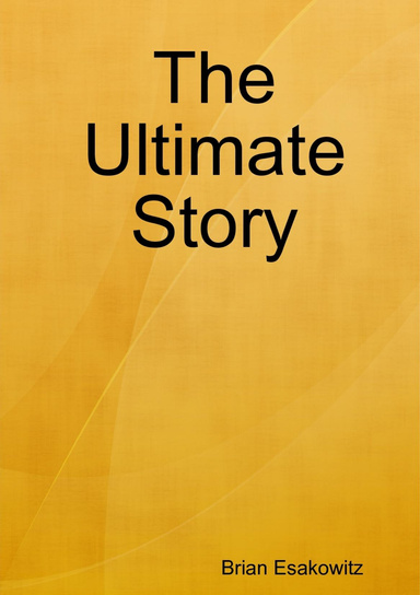 The Ultimate Story