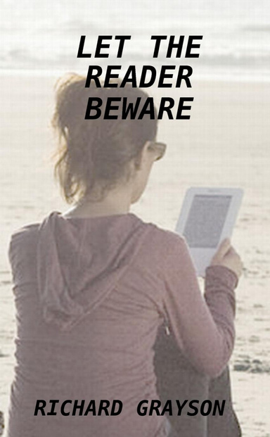 Let the Reader Beware