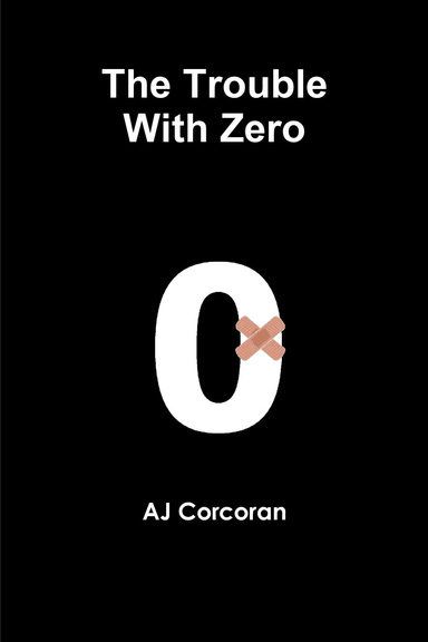 The Trouble With Zero