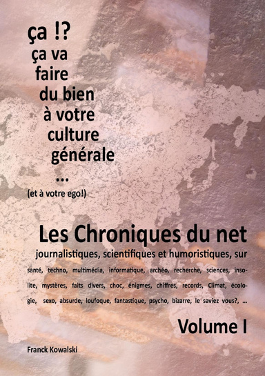 les chroniques du net --++-- Volume 1 Fr