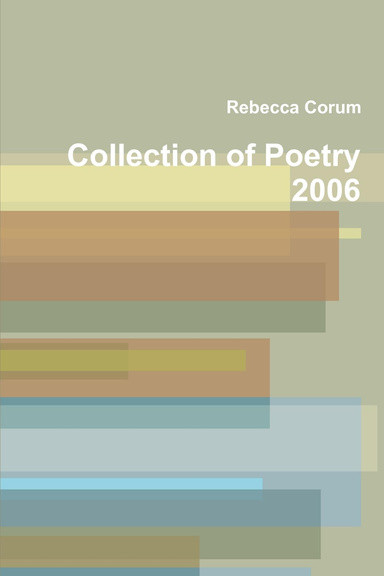 Collection of Poetry 2006