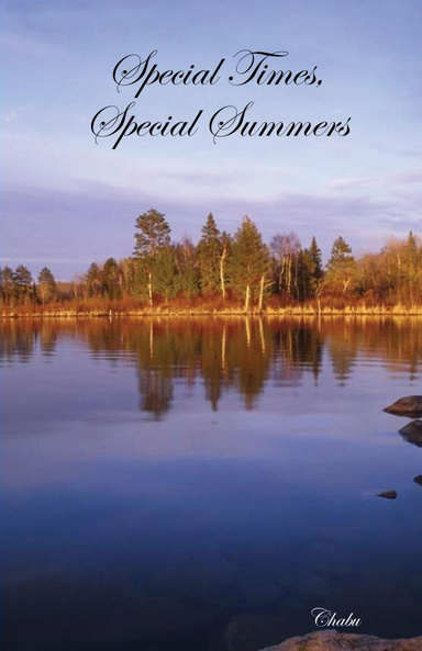 Special Times, Special Summers