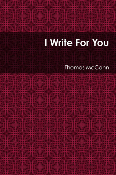 I Write For You