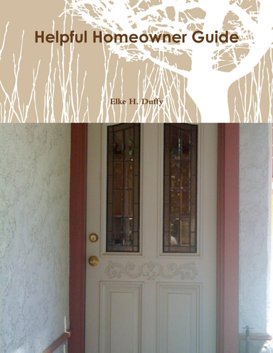 Helpful Homeowner Guide