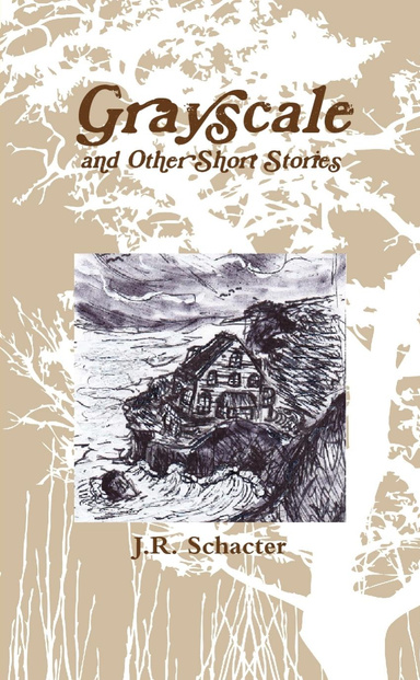 Grayscale and Other Short Stories