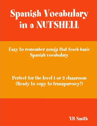 Spanish Vocabulary in a NUTSHELL