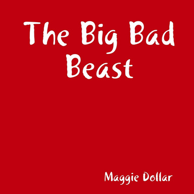 The Big Bad Beast