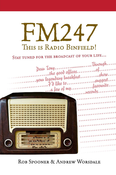 FM247: This Is Radio Binfield!
