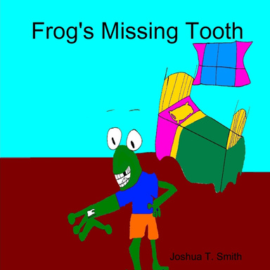 Frog's Missing Tooth