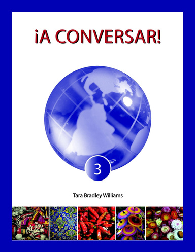 ¡A Conversar! Level 3 Student Workbook