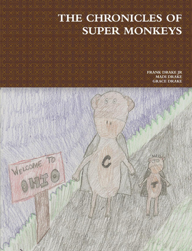 THE CHRONICLES OF SUPER MONKEYS