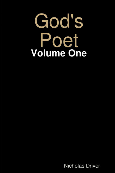 God's Poet: Volume One