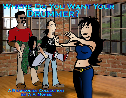 Where Do You Want Your Drummer