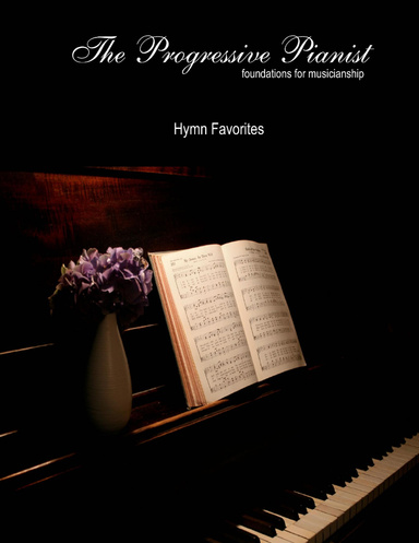 The Progressive Pianist - Hymn Favorites