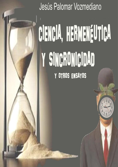 Ciencia, hermenéutica y sincronicidad