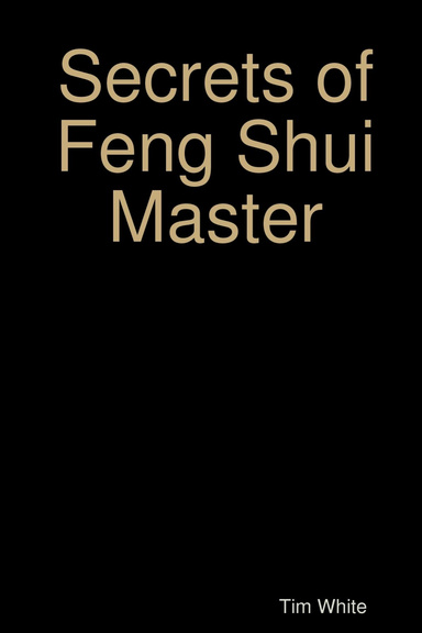 Secrets of Feng Shui Master