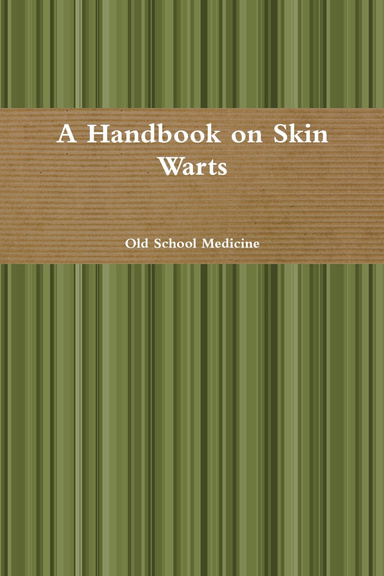 A Handbook on Skin Warts