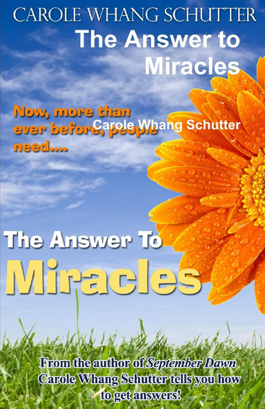 The Answer to Miracles