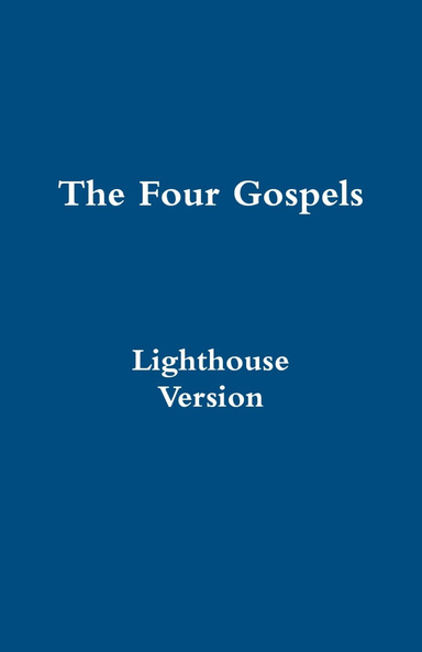 The Four Gospels Lighthouse Version Economy Style