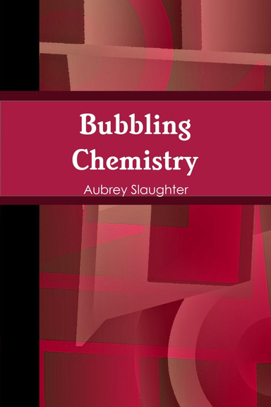 Bubbling Chemistry