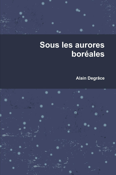 Sous les aurores boréales