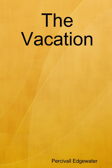 The Vacation